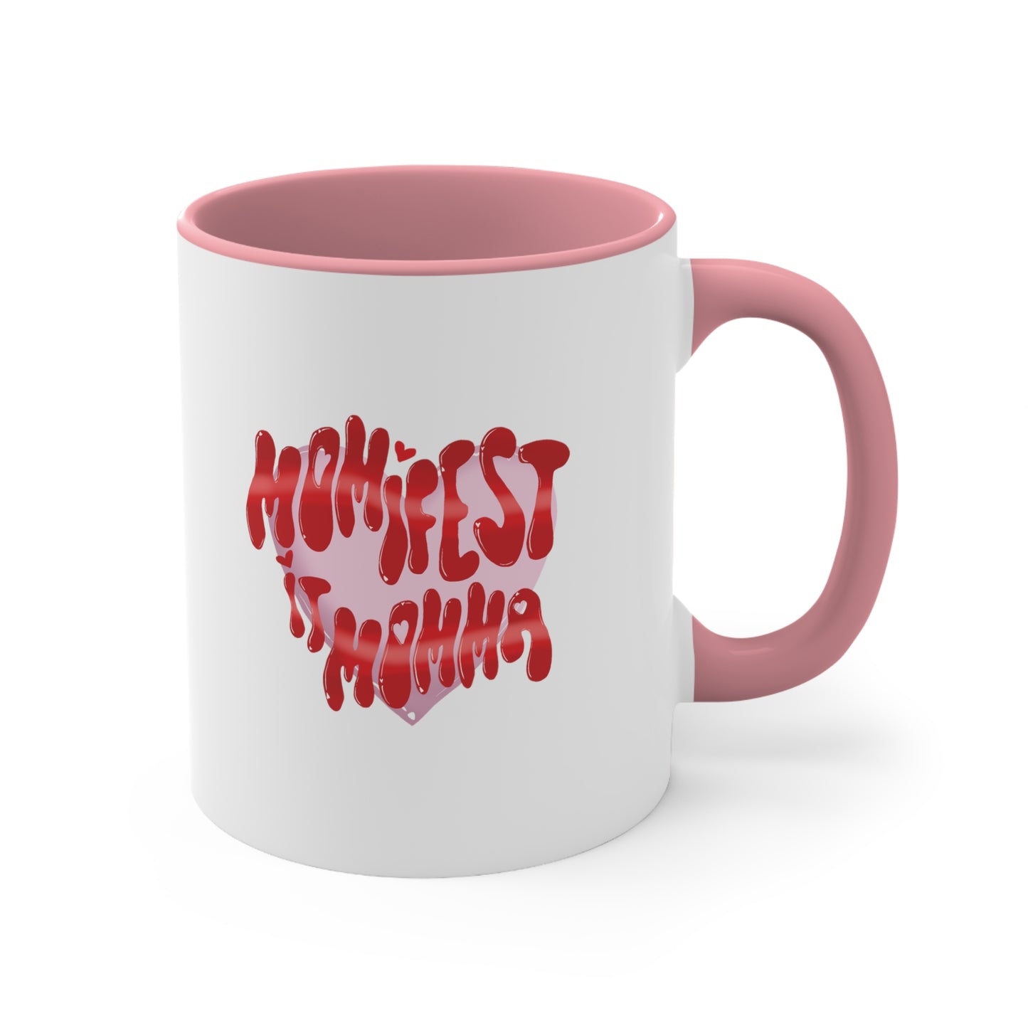 Momifest It Plain Accent Coffee Mug, 11oz