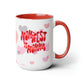 Momifest It Two-Tone Coffee Mugs, 15oz