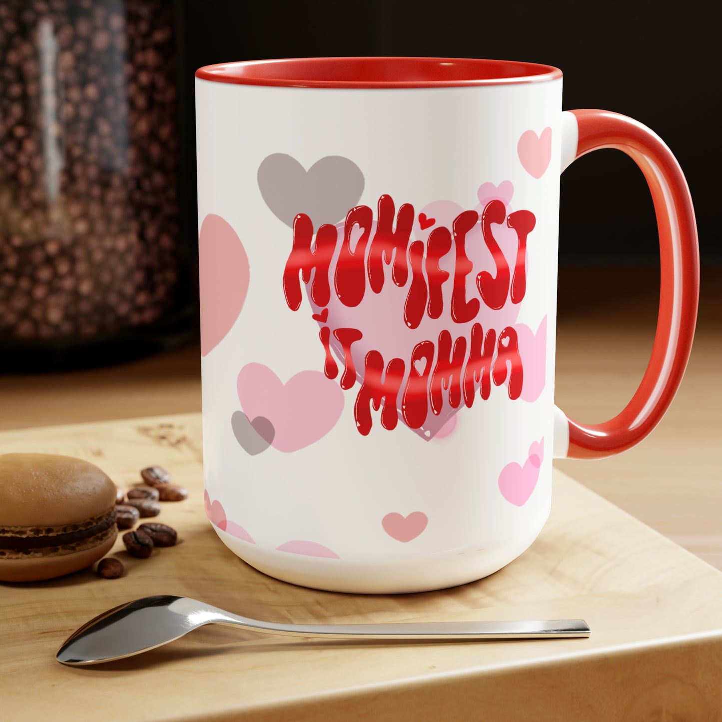 Momifest It Two-Tone Coffee Mugs, 15oz